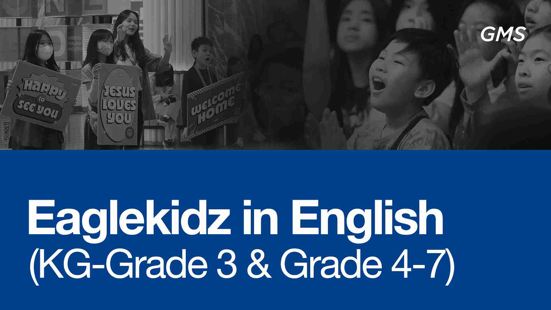 ⁠Eaglekidz in English (KG-Grade 3 & Grade 4-7)